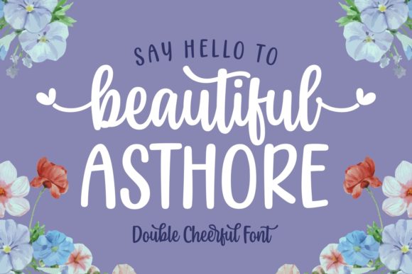 Beautiful Asthore: A Versatile Script Font for Modern Design